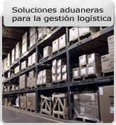 Soluciones aduaneras para la gestión logística